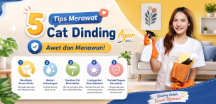 5 Tips Jitu Merawat Cat Dinding Agar Tetap Awet dan Menawan